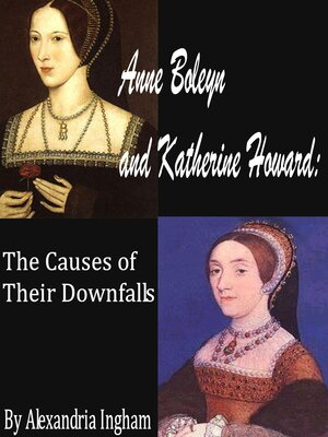 cover image of Anne Boleyn and Katherine Howard